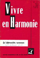 VIVRE En HARMONIE - LA DEPRESSION NERVEUSE - Mensuel De Mars 1966 - Medizin & Gesundheit