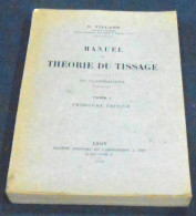 Manuel De Théorie Du Tissage - Mode