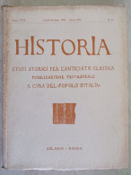 Historia Studi Storici Per L'antichità Classica A Cura Del Popolo D'Italia 1934 La Casa Etrusca Studi Romani Epigrafia - Storia, Biografie, Filosofia