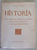 Historia Studi Storici Per L'antichità Classica A Cura Del Popolo D'Italia 1934 S. Lorenzo In Milano Medaglioni Romani - Geschiedenis, Biografie, Filosofie