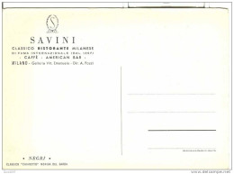 "SAVINI" CLASSICO RISTORANTE MILANESE - DAL 1867-CAFFE AMERICAN BAR. - Hotels & Restaurants