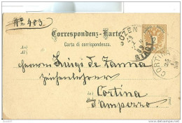 CORRESPONDENZ KARTE  1889 /  DA BOLZANO  A CORTINA. - Occupazione Austriaca