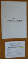 LES CONCILIABULES Par Pierre-Jacques CROPAT (Auteur Haut-Marnais) Dédicacé  + Bulletin De Souscription - Champagne - Ardenne