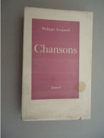 Editions Eynard - Philippe Soupault - Chansons - 1949 - Edition Originale - Frontispice André Masson - Autores Franceses