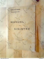 RARE - Manuel Du Sinistré - Office Des Dommages De Guerre - Ministère Des Affaires Economliques - 1919 - Francese