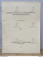 Observations Et Instruments Météorologiques - Dufour Et Poncelet - 1954 - Institut Royal Météorologique De Belgique - Other & Unclassified