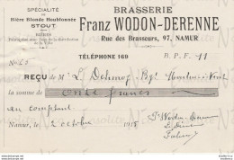 Reçu De La Brasserie Franz Wodon-Derenne Rue Des Brasseurs 97 Namur Datée Du 02 Octobre 1915 - Straßenhandel Und Kleingewerbe