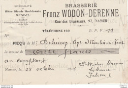 Reçu De La Brasserie Franz Wodon-Derenne Rue Des Brasseurs 97 Namur Datée Du 28 Octobre 1915 - Straßenhandel Und Kleingewerbe