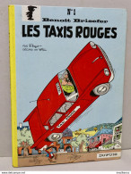 Benoît Brisefer - Peyo Et Will - Les Taxis Rouges - Dupuis - Edition De Janvier 1966 - Très Bel état - Benoît Brisefer