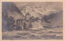 CHÂTEAU De CHILLON . VEYTAUX Et Dents Du Midi - Thierrens