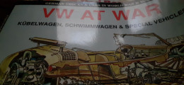 VW At WAR MICHAEL SAWODNY Schiffer Military History 1991 - Guerre 1939-45