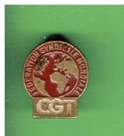 Insigne Boutonnière Fédération Syndicale Mondiale CGT CONFEDERATION GENERALE DU TRAVAIL SYNDICAT - Sonstige & Ohne Zuordnung