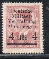 MONTENEGRO 1943 OCCUPAZIONE TEDESCA SOPRASTAMPATO SURCHARGED 4L SU 3d MNH - Occ. Allemande: Montenegro