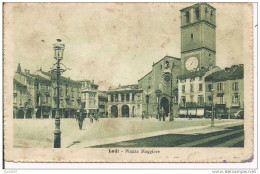 LODI - PIAZZA MAGGIORE  - FINO AL 1924 - POI DENOMINATA PIAZZA DELLA  VITTORIA  - B/N VIAGGIATA 1916 - ANIMATA FORMATO P - Lodi