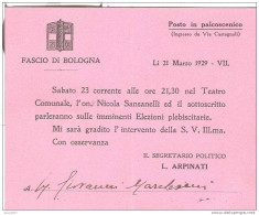 FASCIO DI BOLOGNA - POSTO IN PALCOSCENICO - 1929 - INVITO AL TEATRO COMUNALE - - Tickets D'entrée