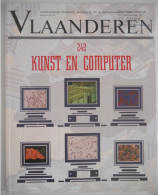 KUNST En COMPUTER Themanummer 242 Tijdschrift VLAANDEREN 1992 Moderne Kunst Literatuur Architectuur Muziek Tekenen - History