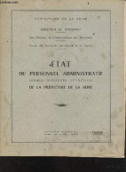 Etat Du Personnel Administratif (cadres Superieurs Et Moyens) De La Prefecture De La Seine - 1966 - Direction Du Personn - Buchhaltung/Verwaltung