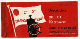 Billet Passage "French Line" Ligne Des Antilles, Cie Gle Transatlantique, Paquebot Flandre, 1964, Martinique - Sonstige & Ohne Zuordnung