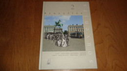 BRUXELLES Souvenirs De Nos Rues Et De Nos Tramways Volume 2 Régionalisme Tramway Tram SNCV STIB Architecture Quartier - Ferrovie & Tranvie