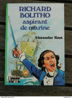 Bibliothèque Verte - Richard Bolitho, Aspirant De Marine - De A Kent - EO - Biblioteca Verde