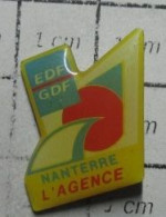 620 Pin's Pins / Beau Et Rare / THEME EDF GDF / NANTERRE L'AGENCE - EDF GDF