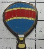 616B Pin's Pins / Beau Et Rare / MONTGOLFIERES / BALLON LIBRE TRICOLORE BLEU BLANC ROUGE - Fesselballons