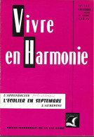 VIVRE En HARMONIE - L'APPENDICITE - L'ECOLIER EN SEPTEMBRE - L'AUBEPINE - Mensuel N °162 De Septembre 1966 - Medizin & Gesundheit