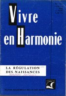 VIVRE En HARMONIE - LA REGULATION DES NAISSANCES - Mensuel N °156 De Février 1966. - Medicine & Health