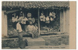 CPA - CEYLAN - Native Fruit Shop, Colombo, Ceylon - Sri Lanka (Ceylon)