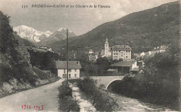 FRANCE - Brides Les Bains - Les Glaciers De La Vanoise - Village - Carte Postale Ancienne - Brides Les Bains