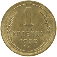 RUSSIA KOPEK 1939  #MA 021967 - Russie