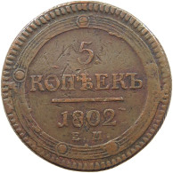 RUSSIA 5 KOPEKS 1802 EM ALEXANDER I. 1801-1825. #MA 021615 - Russie