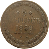 RUSSIA 5 KOPEKEN 1858 EM ALEXANDER II. 1855-1881. #MA 001460 - Russie