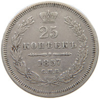 RUSSIA 25 KOPEKEN 1857 ALEXANDER II. (1855-1881) #MA 009881 - Russie