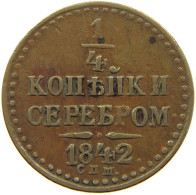 RUSSIA 1/4 KOPEKE 1842 NIKOLAUS I. 1825-1855. #MA 005091 - Russie