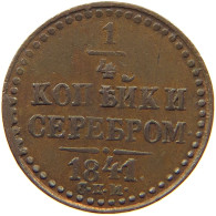 RUSSIA 1/4 KOPEKE 1841 NIKOLAUS I. 1825-1855. #MA 005090 - Russie