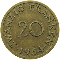 SAARLAND 20 FRANKEN 1954  #MA 099208 - 20 Franchi