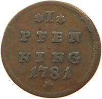 SALZBURG PFENNIG 1781 HIERONYMUS GRAF COLLOREDO, 1772-1803 #MA 013869 - Autriche