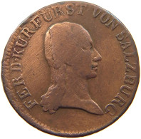 SALZBURG KREUZER 1805 ERZHERZOG FERDINAND 1803-1806. #MA 017630 - Autriche