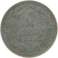 SERBIA 10 DINARA 1943  #MA 102802 - Serbia