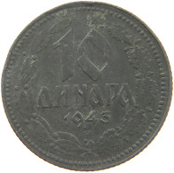 SERBIA 10 DINARA 1943  #MA 102805 - Serbia