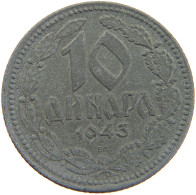 SERBIA 10 DINARA 1943  #MA 102801 - Serbia