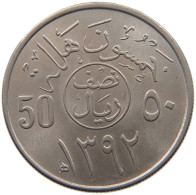 SAUDI ARABIA 50 HALALA 1392  #MA 025756 - Saudi-Arabien