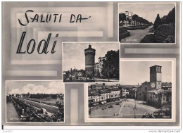 LODI,  4 VEDUTE, B/N VIAGGIATA  1956, TIMBRO POSTE LODI  TARGHETTA, - Lodi