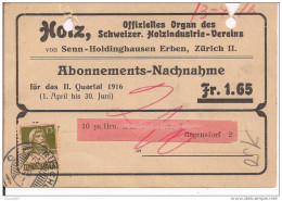 HOLZ, ABONNEMENT - NACHNAHME, ZURICH, 1916, REGENSDORF, - Tickets D'entrée