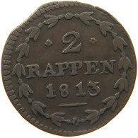 SCHWEIZ SCHWYZ 2 RAPPEN 1813  #MA 024336 - Autres & Non Classés