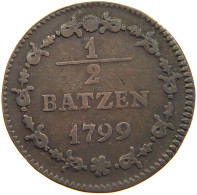 SCHWEIZ HELVETISCHE REPUBLIK 1/2 BATZEN 1799  #MA 026078 - Autres & Non Classés