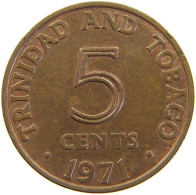 TRINIDAD TOBAGO 5 CENTS 1971  #MA 063126 - Trinité & Tobago