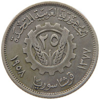 SYRIA 25 PIASTRES 1958  #MA 019069 - Siria