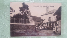 Fromental , Rue Du Bac , Un Coin Du Bourg - Otros & Sin Clasificación